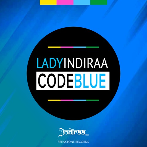 Sleeve: Lady Indiraa, Code Blue (Soulshaker Remix)