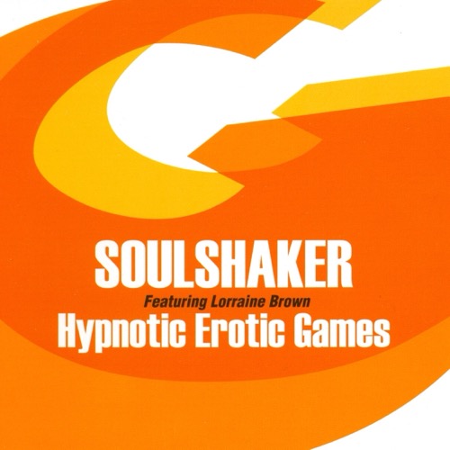 Sleeve: Soulshaker feat. Lorraine Brown, Hypnotic Erotic Games