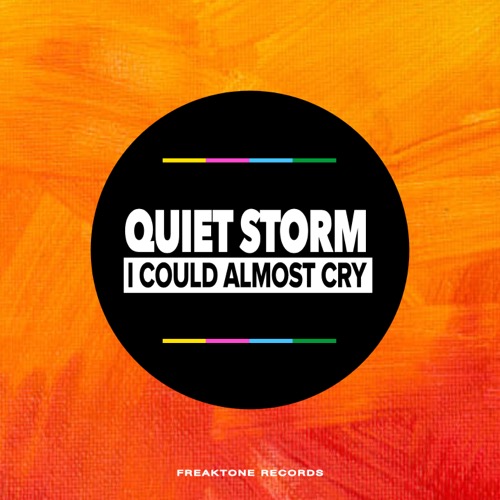 Sleeve: Quiet Storm, I Could Almost Cry
