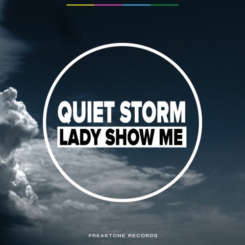 Sleeve: Quiet Storm, Lady Show Me