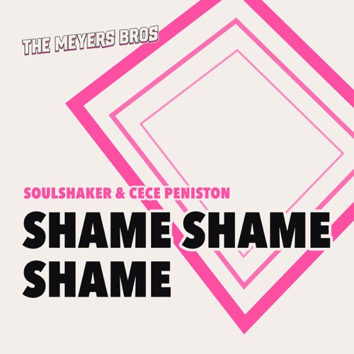 Sleeve: Soulshaker & CeCe Peniston, Shame Shame Shame