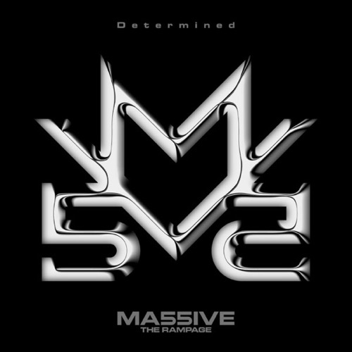 Sleeve: MA55IVE THE RAMPAGE, Determined